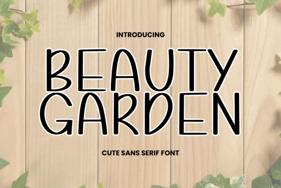 Beauty Garden: A Display Font for Natural, Cute Editorial Design