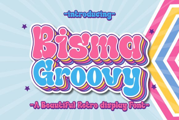 Bisma Groovy: A Retro Display Font with Genuine Character