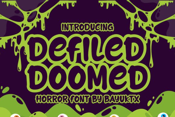 Defiled Doomed: A Font That Brings Horror to Life