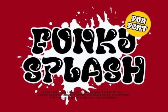 Funky Splash: A Playful Display Font That Gives Your Small Business a Fresh, Memorable Look