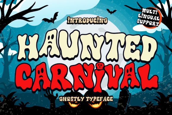 Haunted Carnival Font: A Display Typeface for Seasonal Marketing