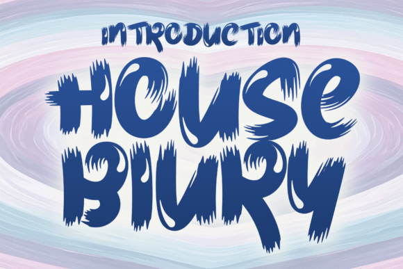 House Blury: A Display Font That Brings Motion to Web Design