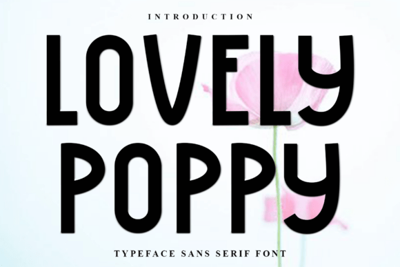 Lovely Poppy: A Display Font for Digital Storytelling