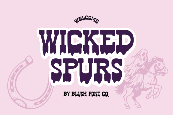 Wicked Spurs: A Font That Sharpens Your Brand Identity